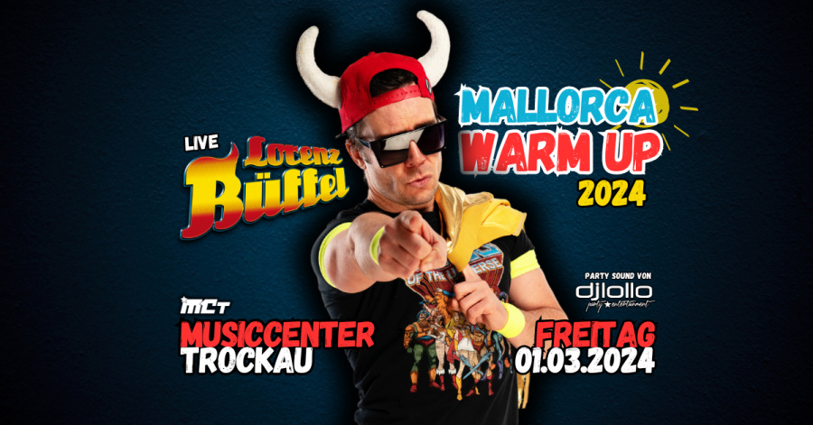 mallorca-warmup-trockau-lorenz-büffel-dj-lollo-240301-teaser